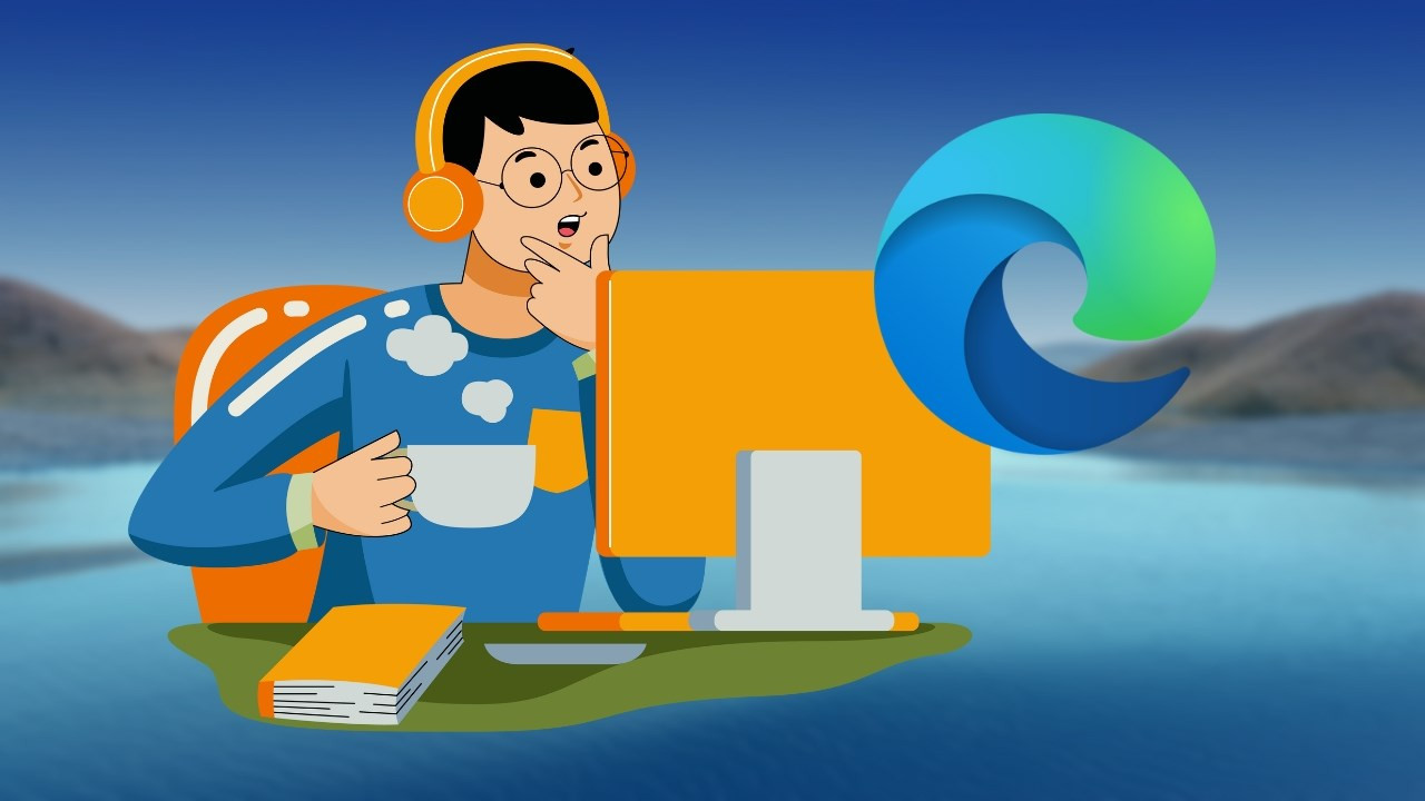 Mách bạn 4 tính năng hay trên Microsoft Edge giúp ích được rất nhiều trong công việc và học tập