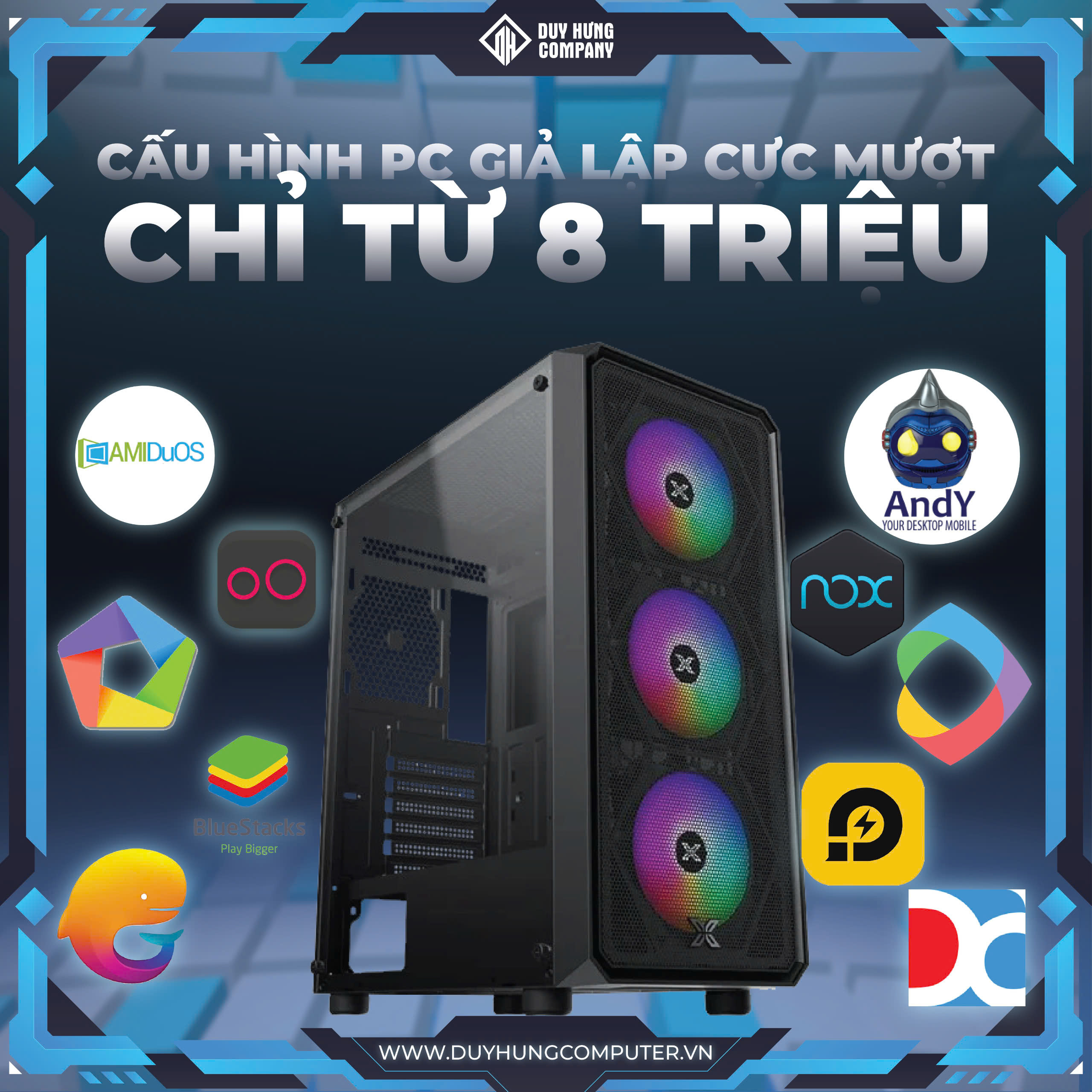 Các cấu hình giả lập chỉ từ 8 triệu đồng 