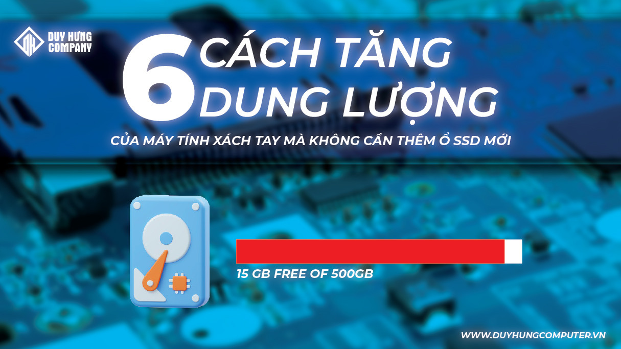 6 cách tăng dung lượng lưu trữ của máy tính xách tay mà không cần thêm ổ SSD mới